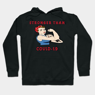 STRONGER THAN COVID-10 T-SHIRT GIFTS Hoodie